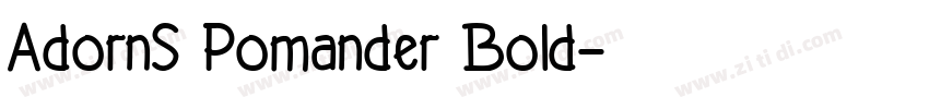 AdornS Pomander Bold字体转换